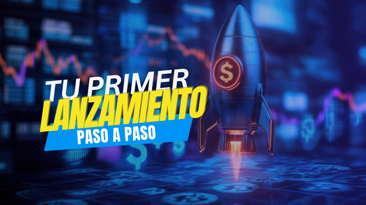 Diseña tu primer lanzamiento